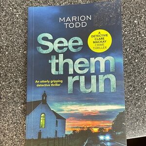 See Them Run by Marion Todd